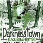 DARKNESSTOWN  Black Metal Festival