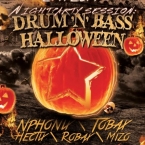 Nightparty session: DRUM 'N' BASS HALLOWEEN